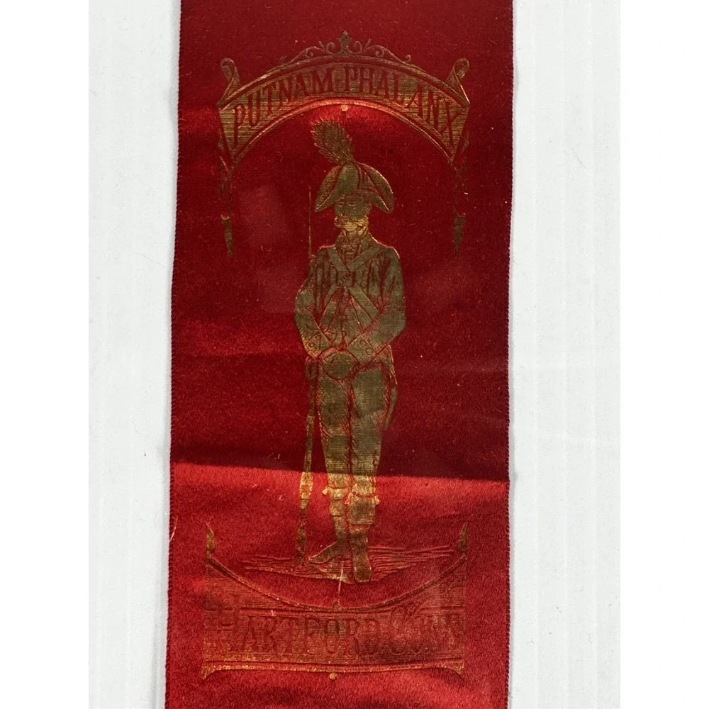 Antique Putnam Phalanx‎ Hartford CT Veterans Ribbon Military Dared To Follow